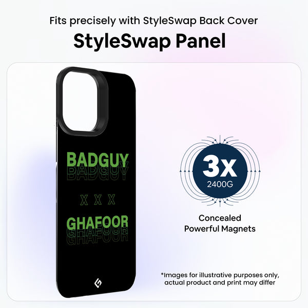 Bad guy X Ghafoor [Screen Legends Theme] - StyleSwap Back Panel